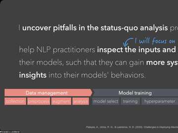 Principles and Tools for Evaluating and Improving NLP Models (Presented by Sherry Tongshuang Wu from University of Washington)